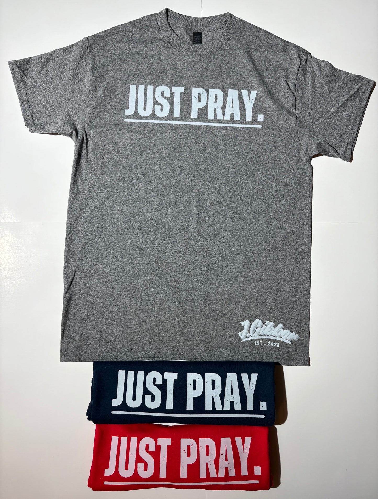 JUST PRAY Tee