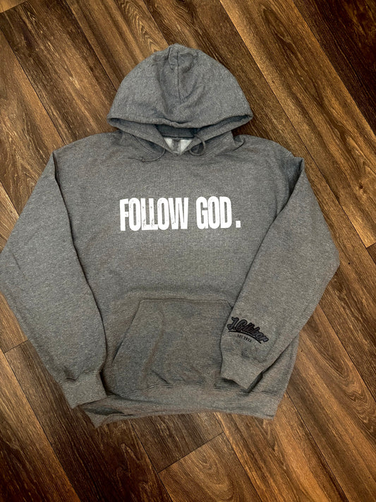“FOLLOW GOD” Hoodie