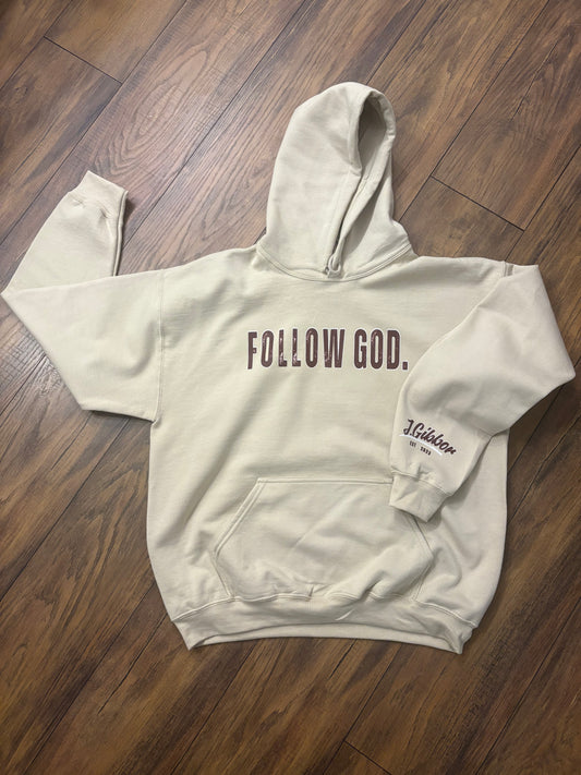 “Follow God” Hoodie
