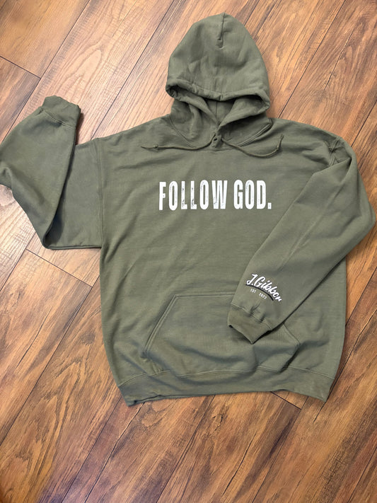 “Follow God” Hoodie